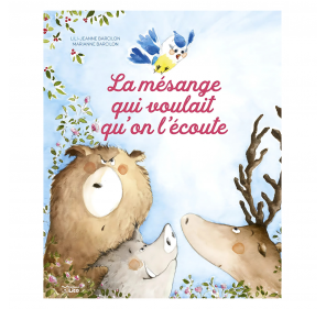 LA MÉSANGE QUI VOULAIT...