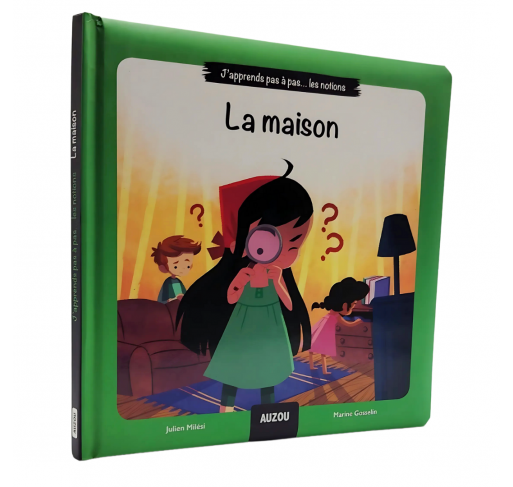 J'apprends Pas-à-pas … les Notions - la Maison - Livres et histoires | Edunova