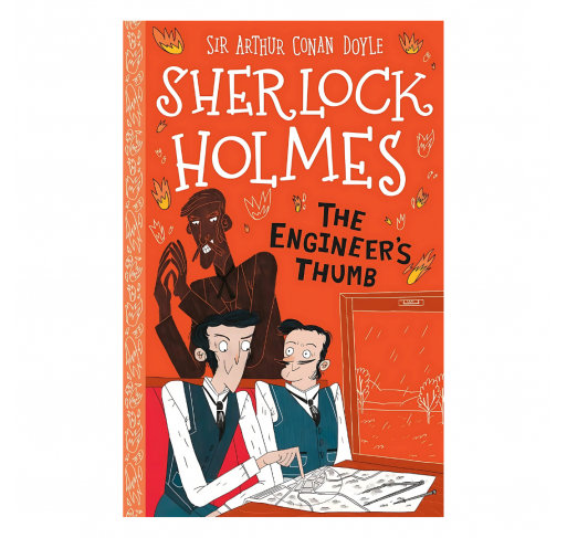 Sherlock Holmes : The Engineer's Thumb - Livres et histoires | Edunova