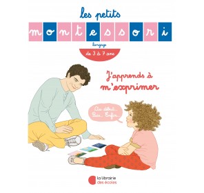 J'apprends à m'exprimer