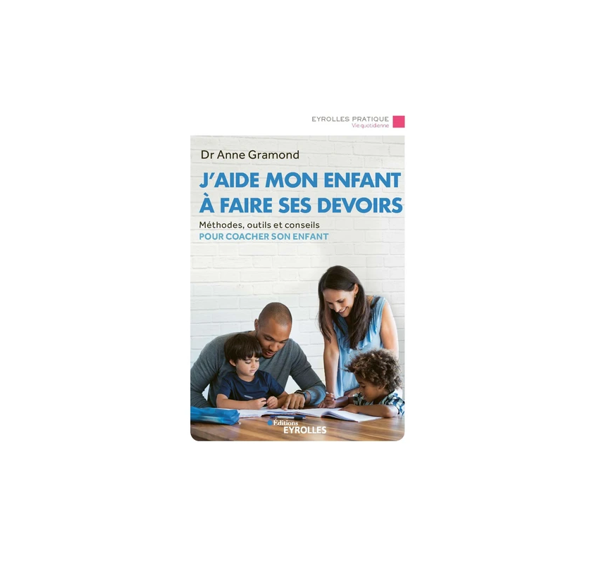 J'aide Mon Enfant À Faire Ses Devoirs - Livres et histoires | Edunova