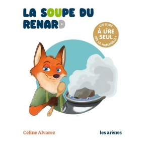 La soupe du renard - Céline...