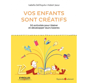 Vos enfants sont créatifs -...