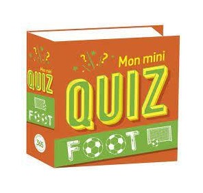 Mon mini-quiz Foot