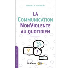 La communication NonViolente au quotidien