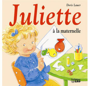 Juliette à la maternelle