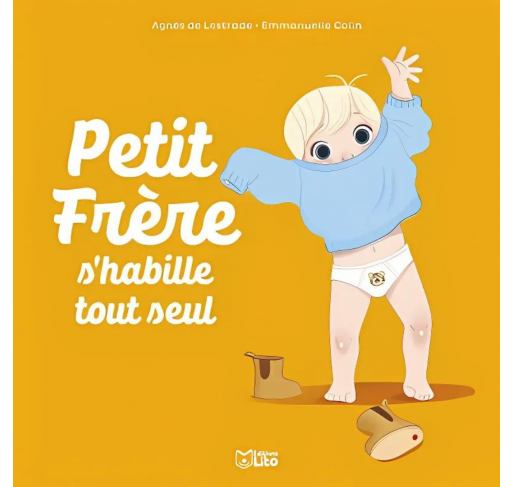 Petit Frère S'habille Tout Seul - Livres et histoires | Edunova