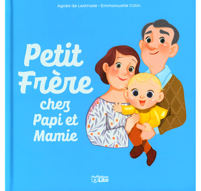 Petit Frère Chez Papi et Mamie - Livres et histoires | Edunova