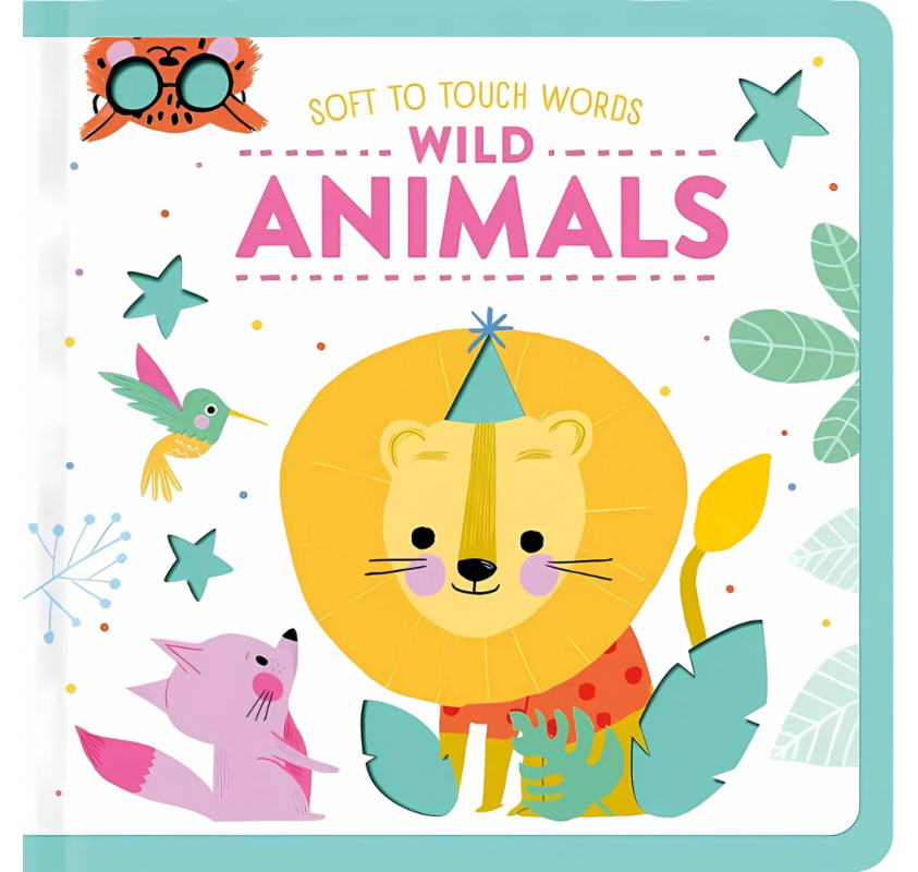 Soft To Touch Words Wild Animals - Livres et histoires | Edunova