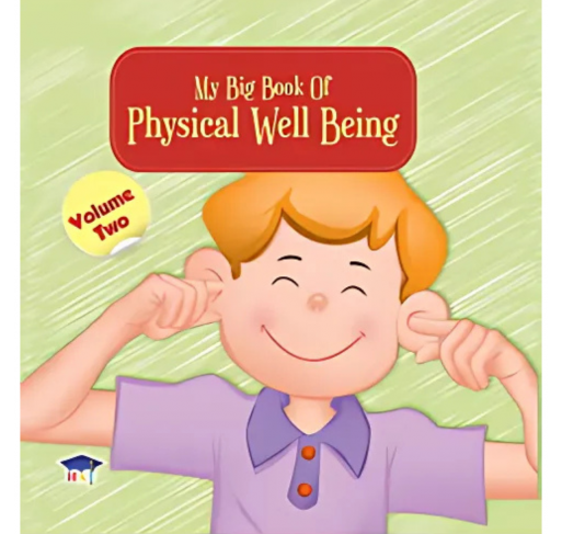 My Big Book Of Physical Well Being Volume 2 - Jeux éducatifs | Edunova