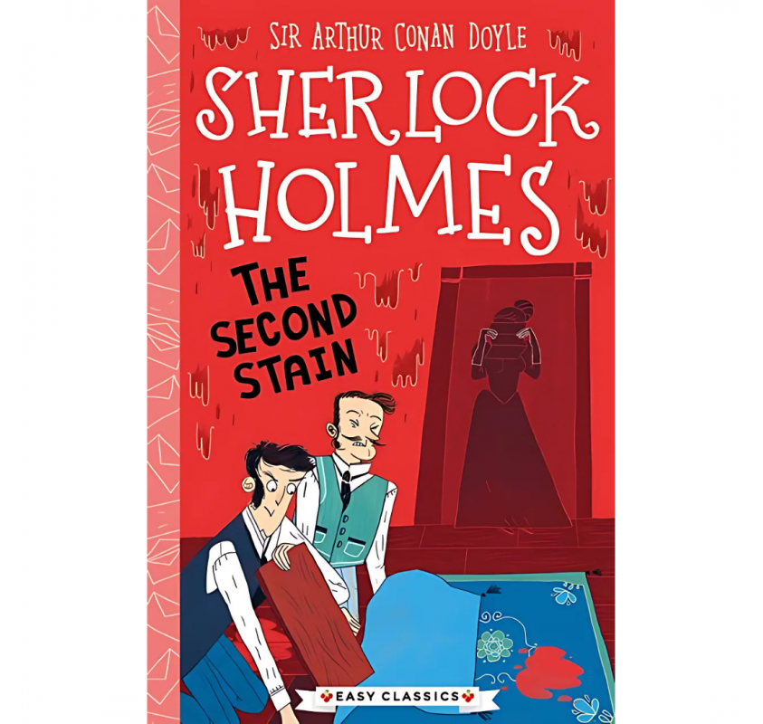 Sherlock Holmes : The Second Stain - Livres et histoires | Edunova