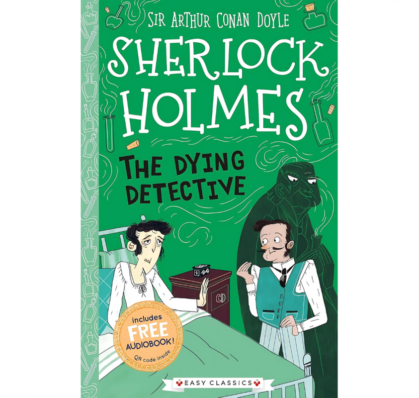 Sherlock Holmes : The Dying Detective - Livres et histoires | Edunova