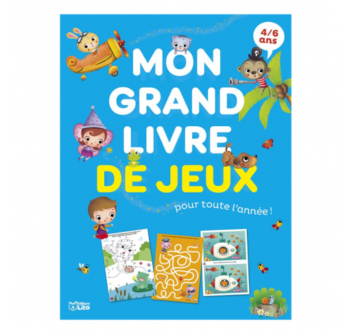Mon Grand Livre de Jeux pour Toute L’année ! – 4/6 Ans - Livres et histoires | Edunova